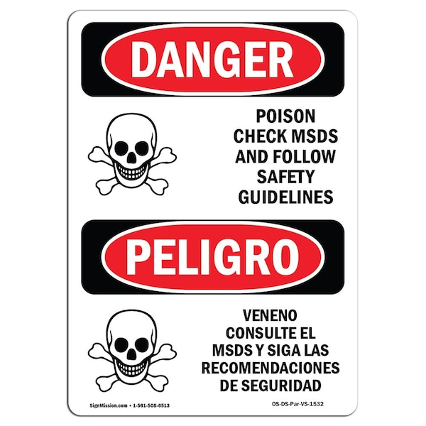 OSHA Sign, Poison Check MSDS Follow Guidelines, 18in X 12in Rigid Plastic, 12" W, 18" H, Spanish